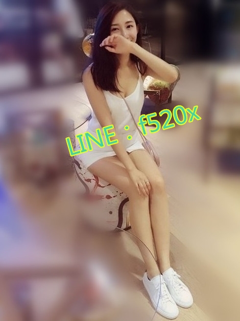 LINE：f520x 加入會有驚喜 北中南都有服務 各類正妹任你挑選_南部茶訊/樓鳳
